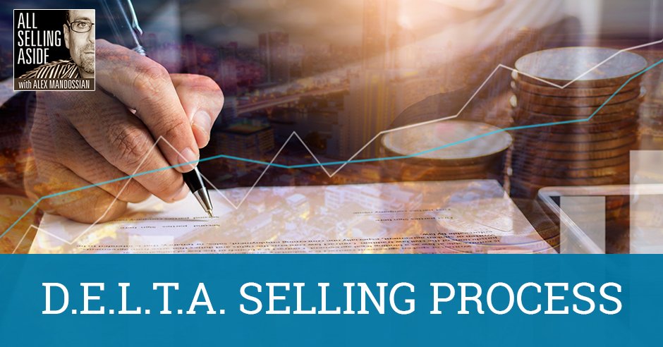 ASA 63 | D.E.L.T.A. Selling Process